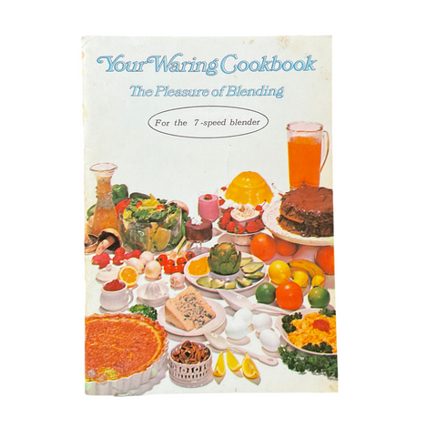 Waring 7 Speed Blender Vintage 1970 Cookbook Recipe Instructions Book