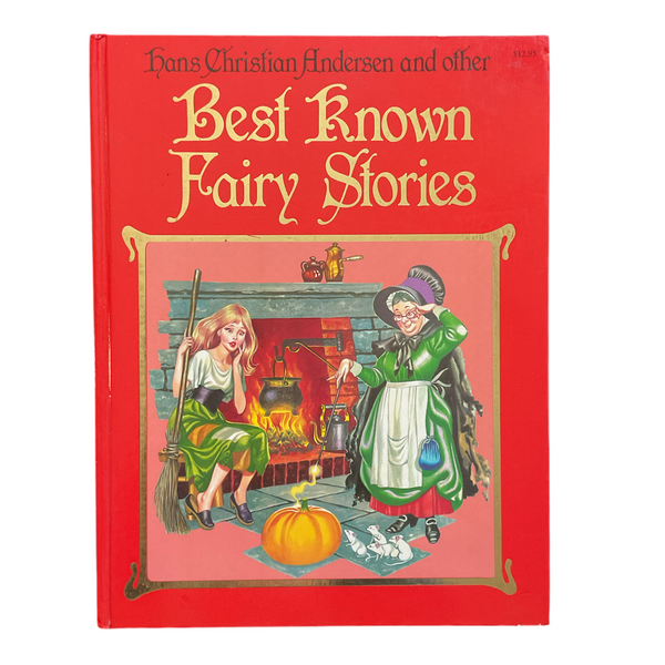 Hans Christian Andersen and other Best Known Fairy Stories 1983 Hardcover Book