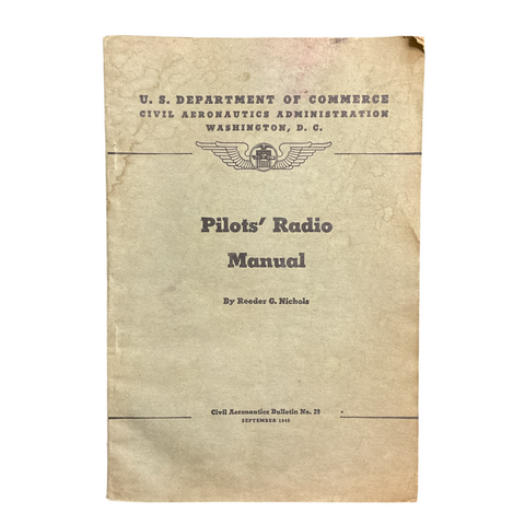 Vintage 1940 Pilot’s Radio Manual Book Reeder G Nichols