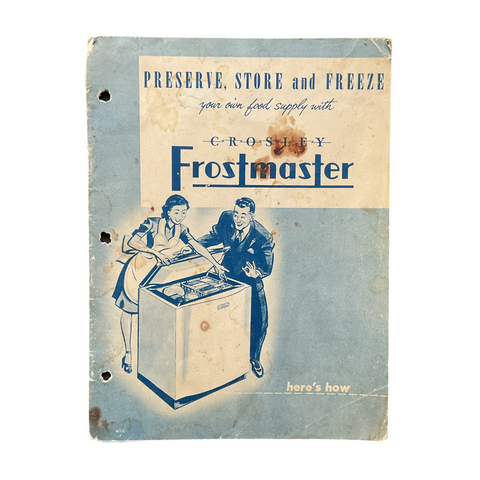 Vintage Crosley Frostmaster Deep Freeze 1947 Instruction Book