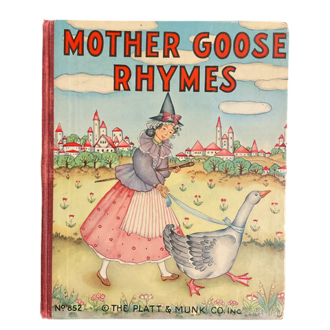 Mother Goose Rhymes Vintage 1939 Platt & Munk Childrens Book