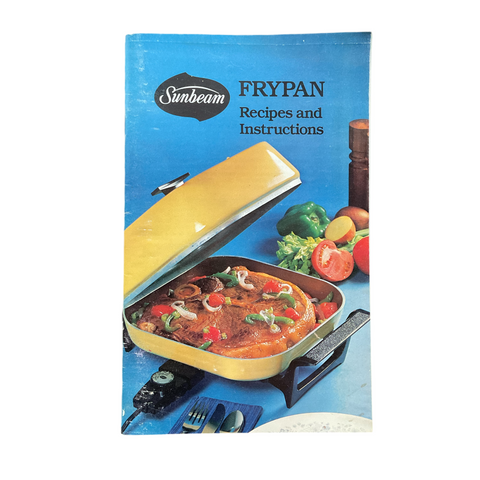 Vintage 1978 Cookbook Sunbeam Frypan Recipes and Instructions Book