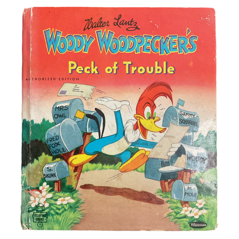 Woody Woodpecker’s Peck of Trouble Vintage 1951 Whitman Childrens Book