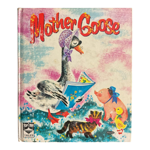 Mother Goose Vintage Hardcover 1960 Top Top Tales Childrens Book 2478