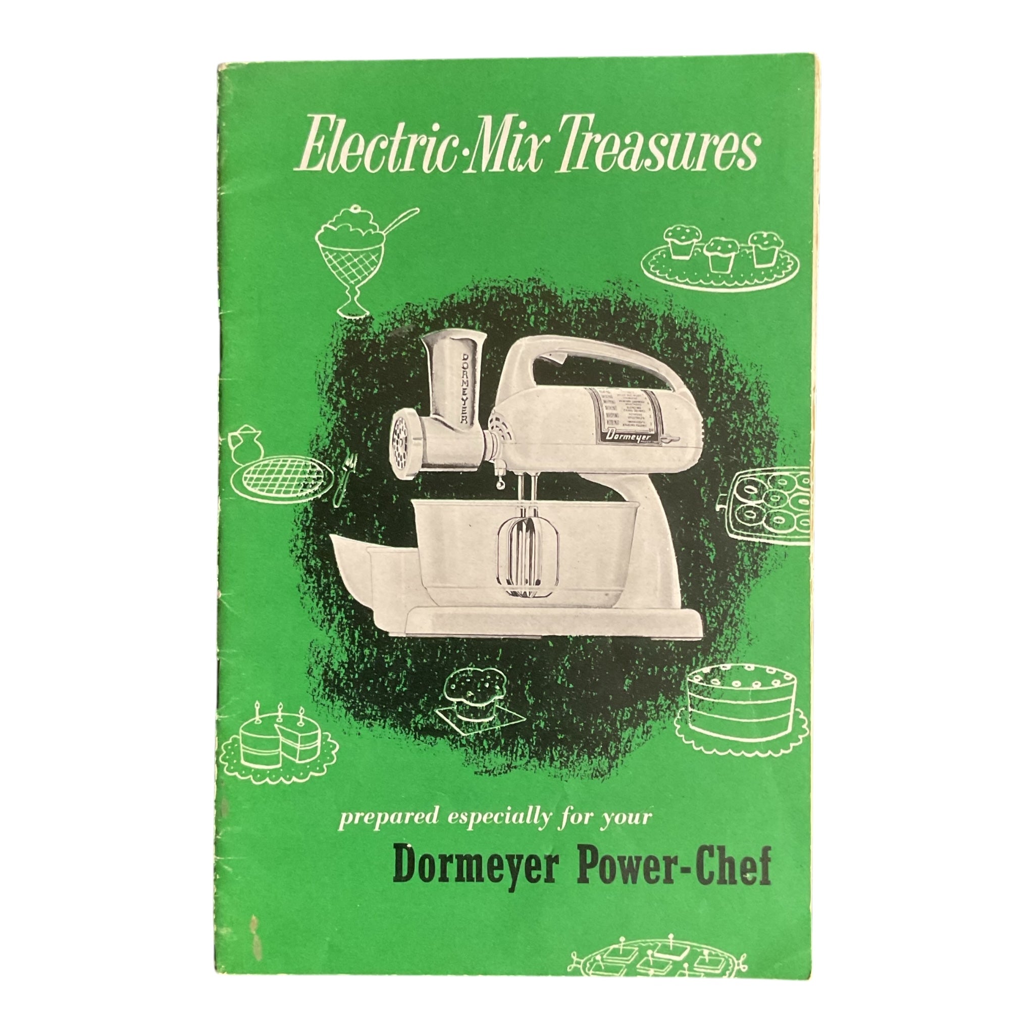 Vintage 1949 Dormeyer Power Chef Food Mixer Instruction Recipe Book