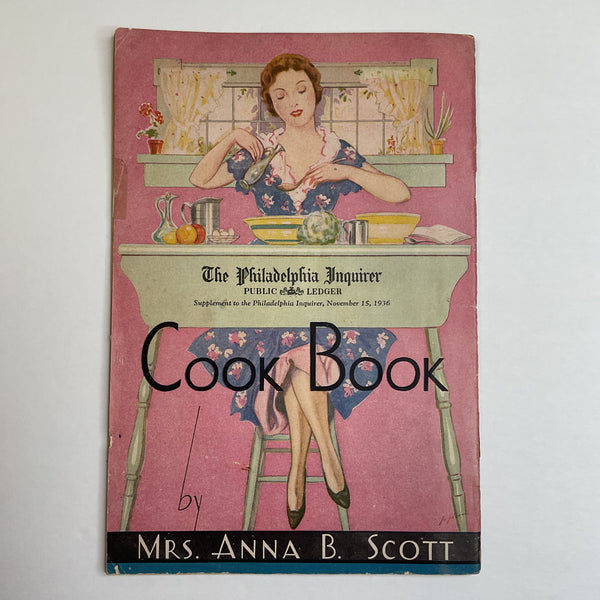 Vintage 1936 Cook Book The Philadelphia Inquirer Anna B. Scott Recipe Book