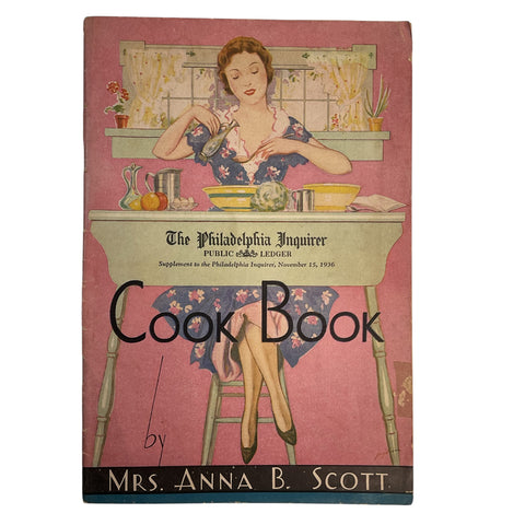 Vintage 1936 Cook Book The Philadelphia Inquirer Anna B. Scott Recipe Book