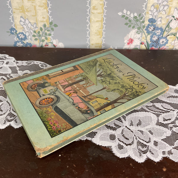 Lucky or Plucky Vintage 1920s Hardcover Book Walter E Schuette