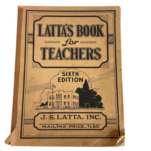 1927 School Catalog Latta’s Book for Teachers Sixth Edition Cedar Falls Iowa