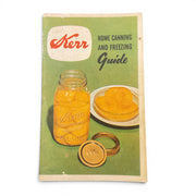 Vintage 1956 Kerr Home Canning and Freezing Guide Recipe Booklet - Avid Vintage