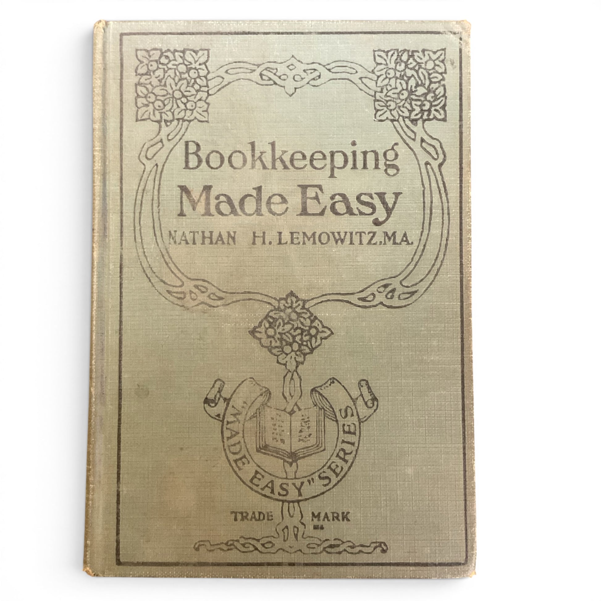 Bookkeeping Made Easy Lemowitz Vintage 1919 Hardcover Book - Avid Vintage