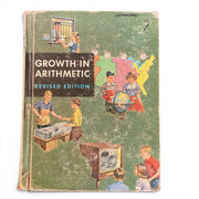 Growth in Arithmetic Grade 7 Vintage 1956 Math School Book - Avid Vintage