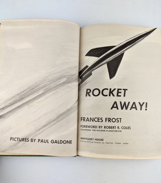 Rocket Away by Frances Frost Vintage 1953 Hardcover Childrens Book