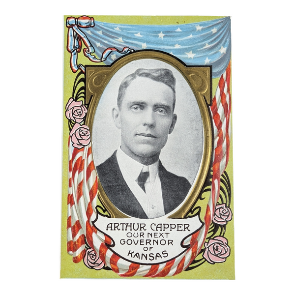 Vintage Postcard Arthur Capper for Governor of Kansas Unused