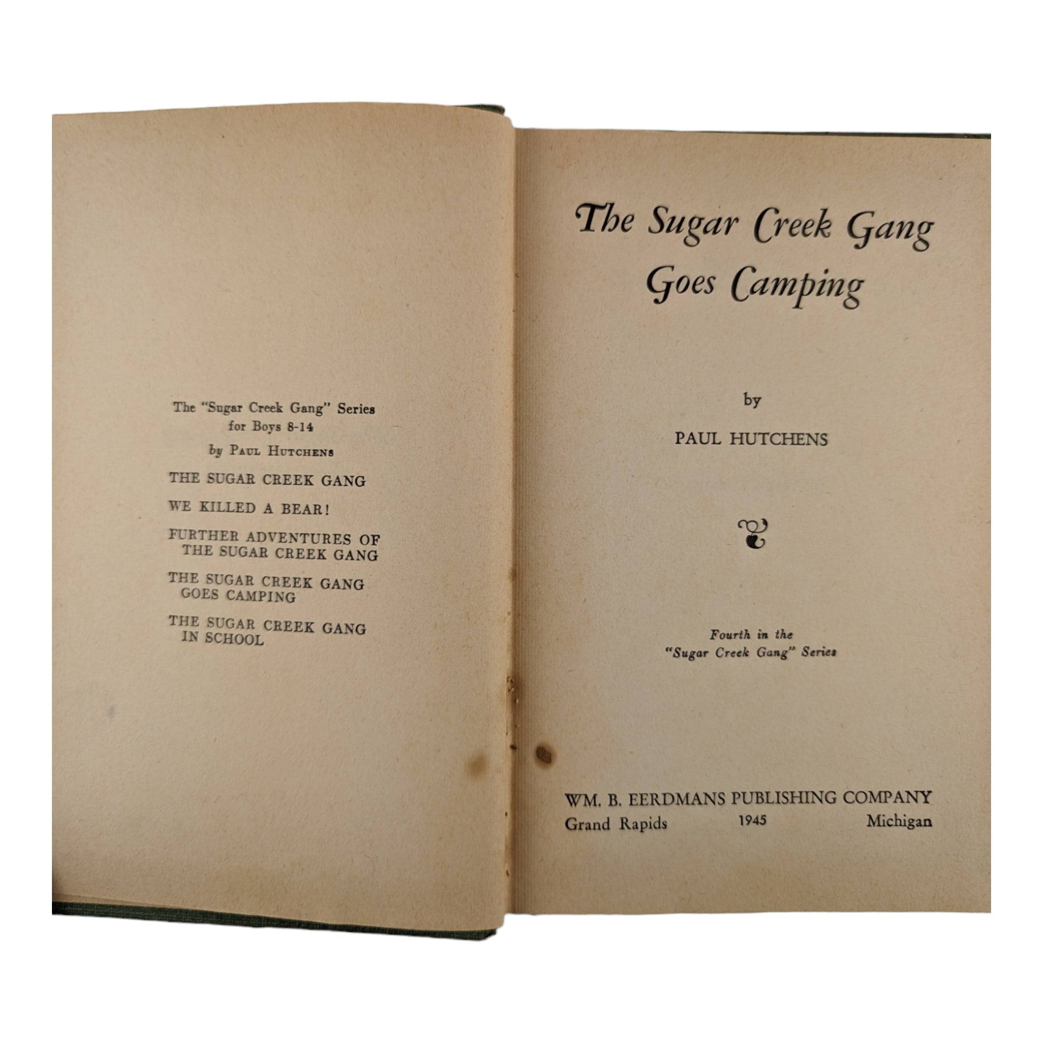 The Sugar Creek Gang Goes Camping Paul Hutchens 1945 Hardcover Childrens Book - Avid Vintage