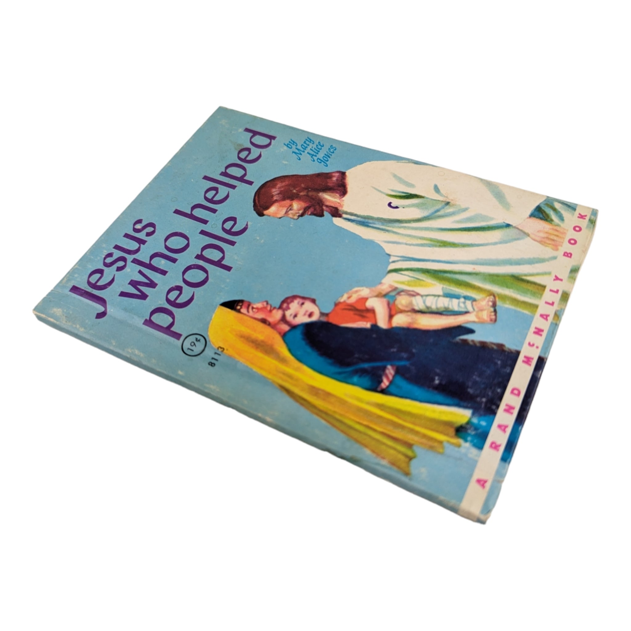 Jesus Who Helped People Mary Alice Jones 1964 Rand McNally Book 8113