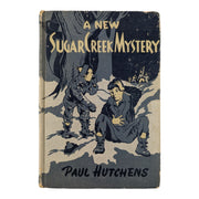 A New Sugar Creek Mystery Vintage 1946 Hardcover Book Paul Hutchens - Avid Vintage