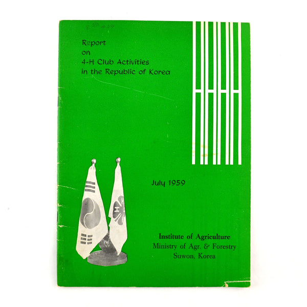 Report on 4-H Club Activities in the Republic of Korea July 1959 Book - Avid Vintage