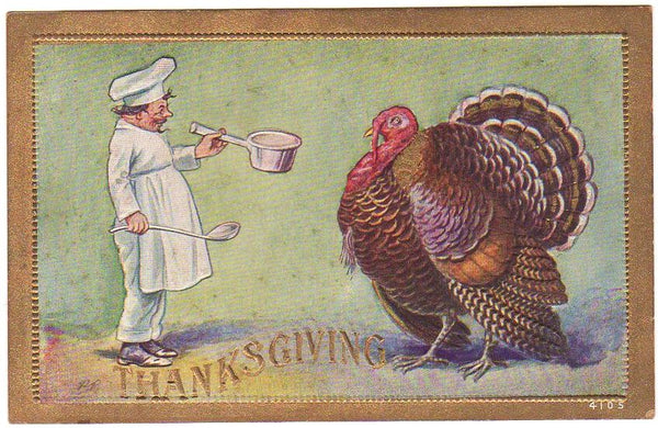 Chef Cook and Huge Turkey Old Antique Thanksgiving Day Postcard - Avid Vintage