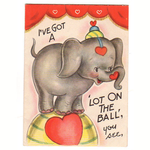 Vintage Circus Elephant Valentine Card 1940s Greeting Standing on Ball Doubl-Glo - Avid Vintage