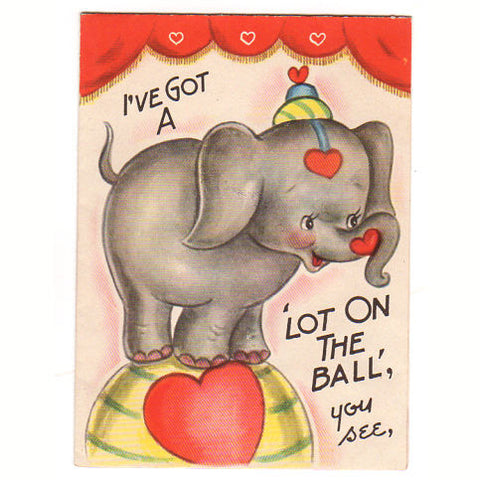 Vintage Circus Elephant Valentine Card 1940s Greeting Standing on Ball Doubl-Glo - Avid Vintage