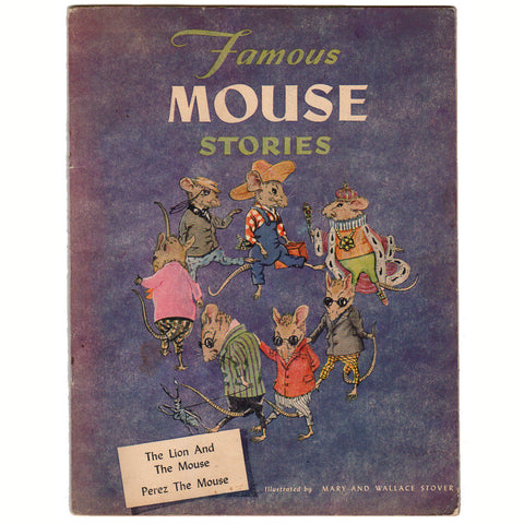 Famous Mouse Stories The Lion and the Mouse Three Blind Mice Vintage 1944 Children's Book - Avid Vintage