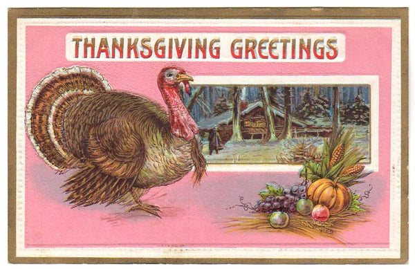 Old Vintage Thanksgiving Greetings Embossed Postcard Turkey Harvest Winter Scene - Avid Vintage