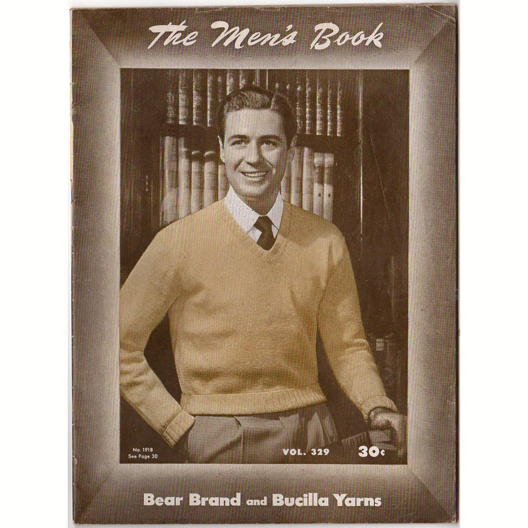 Vintage 1945 Knitting Patterns Book The Men's Book Sweaters for Men Volume 329 - Avid Vintage