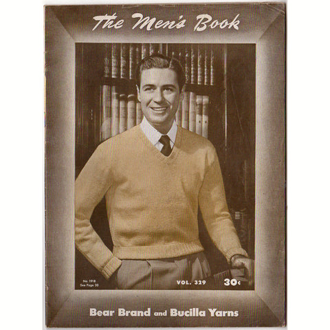 Vintage 1945 Knitting Patterns Book The Men's Book Sweaters for Men Volume 329 - Avid Vintage