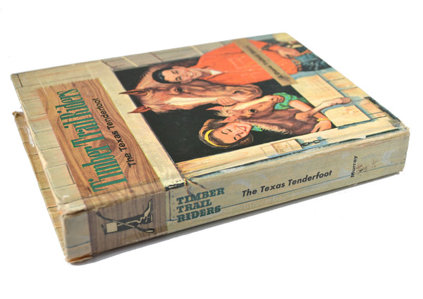 Timber Trail Riders The Texas Tenderfoot Vintage 1963 Whitman Hardcover Book - Avid Vintage