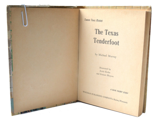 Timber Trail Riders The Texas Tenderfoot Vintage 1963 Whitman Hardcover Book - Avid Vintage