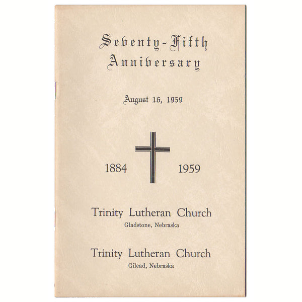 Vintage Lutheran Church Gilead Gladstone Nebraska 1959 Anniversary Booklet - Avid Vintage