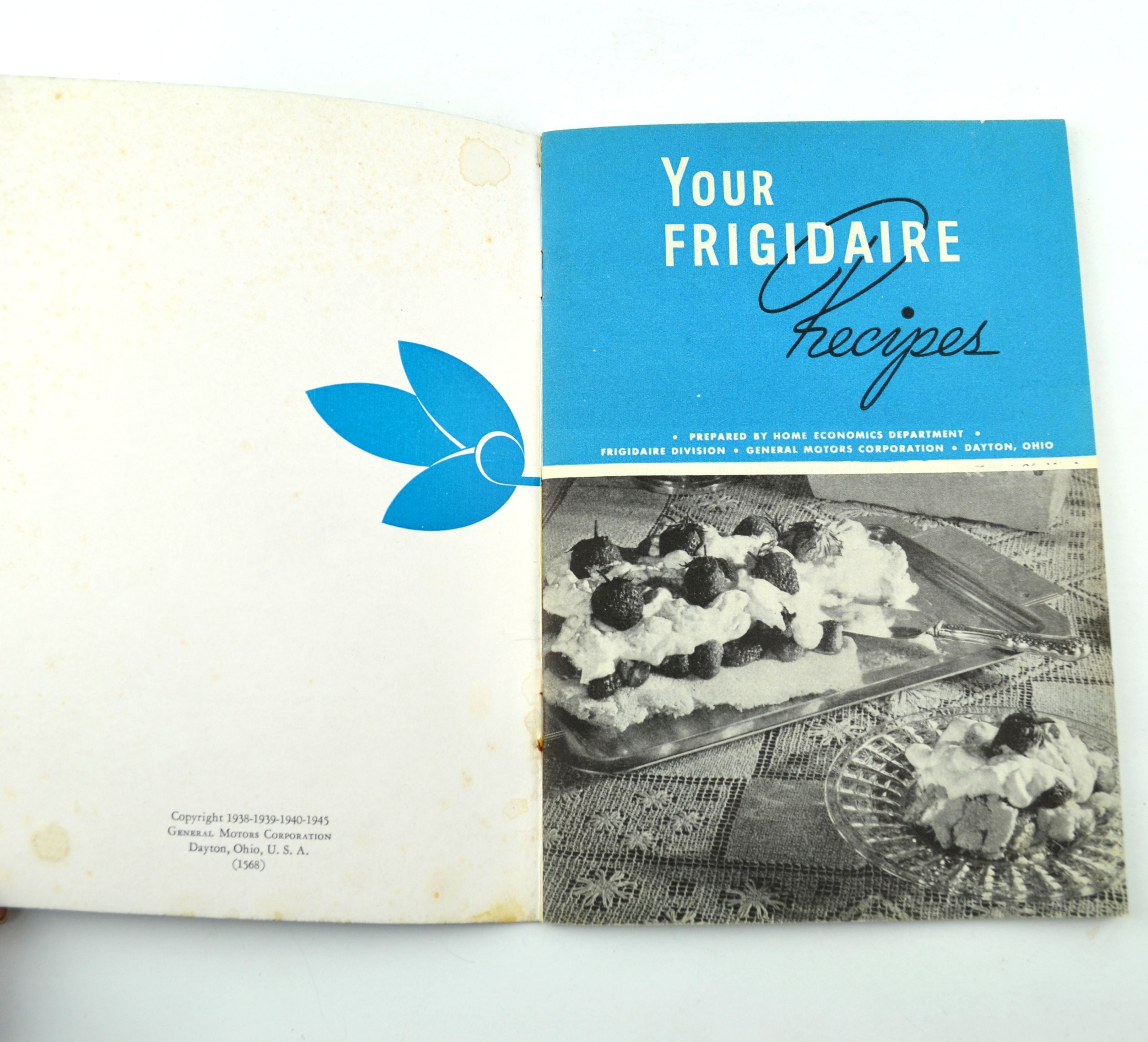 Vintage 1945 Cookbook Your Frigidaire Recipes Book