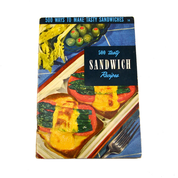 Vintage 1955 Cookbook 500 Tasty Sandwiches Culinary Arts Softcover Sandwich Recipes