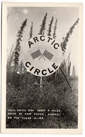 Vintage 1940's Arctic Circle Sign Real Photo Postcard Fort Yukon Alaska - Avid Vintage