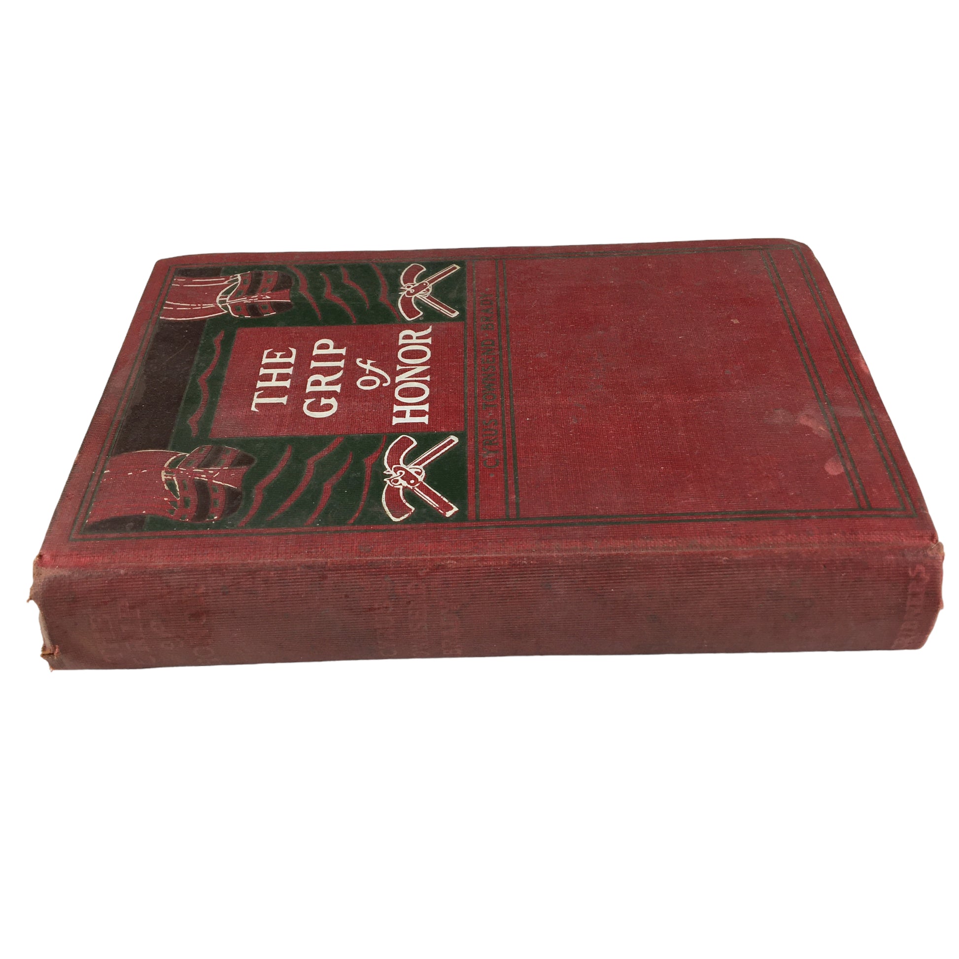 The Grip of Honor Cyrus Townsend Brady 1906 Hardcover Book - Avid Vintage