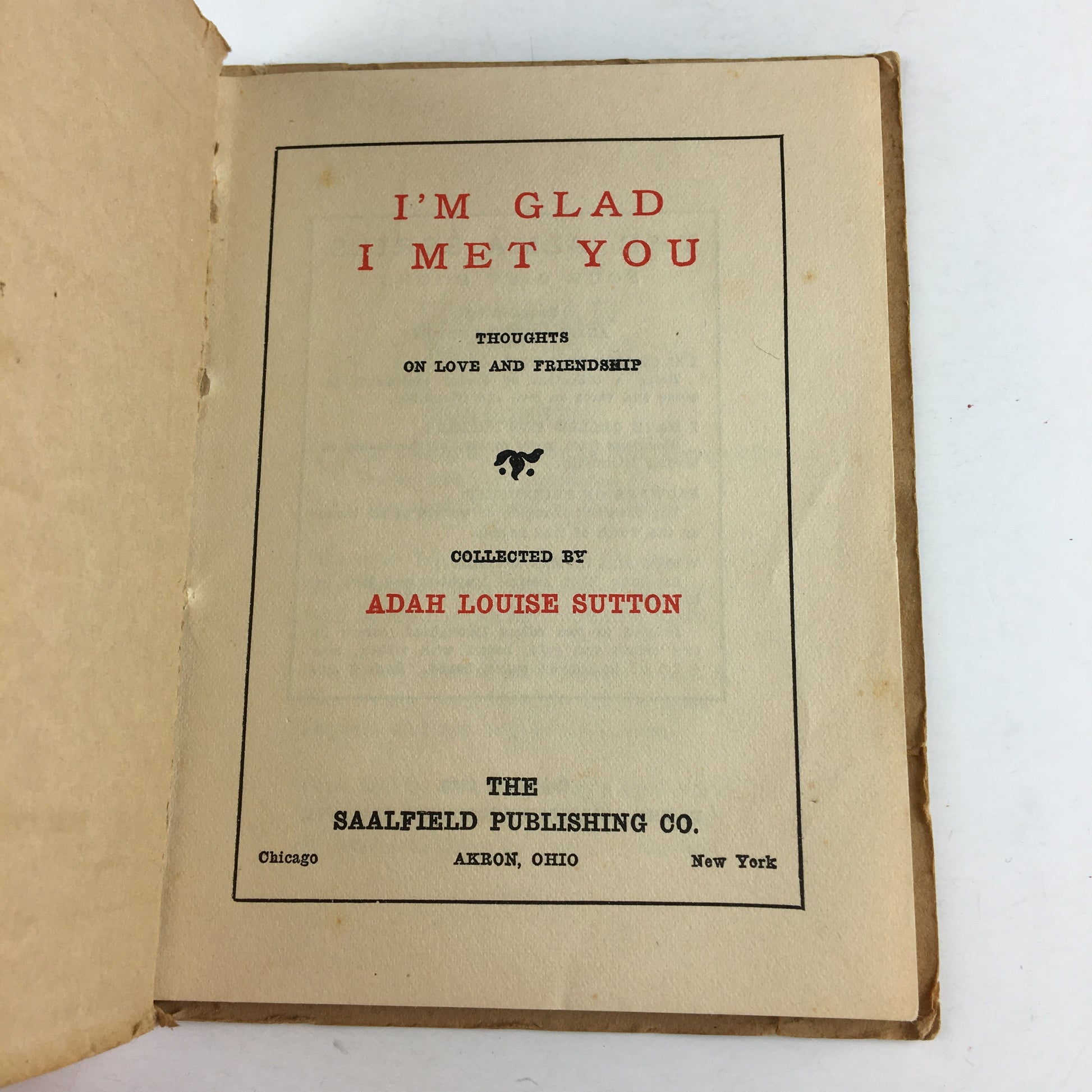 Antique Book I’m Glad I Met You 1913 Saalfield Publishing - Avid Vintage