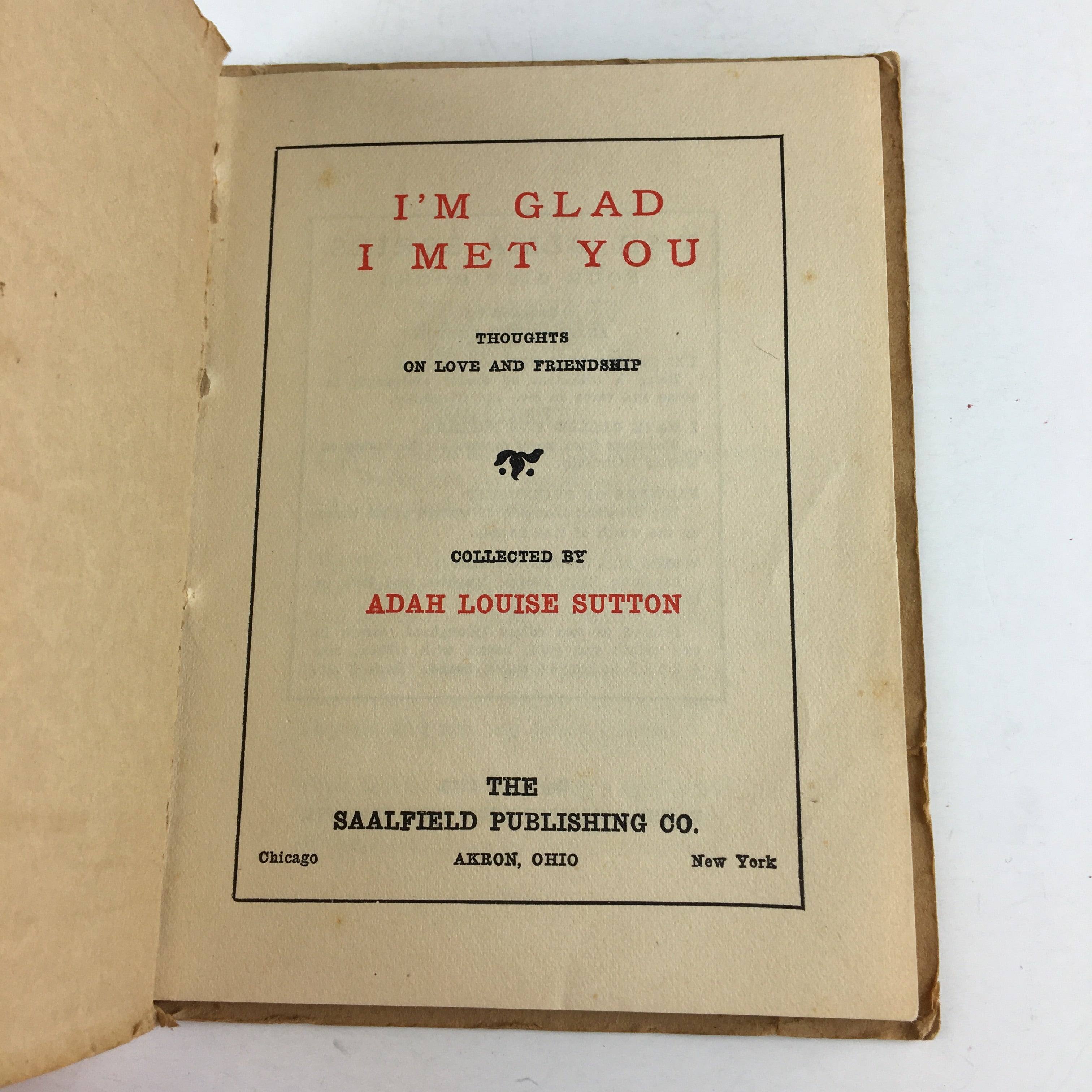 Antique Book I’m Glad I Met You 1913 Saalfield Publishing - Avid Vintage